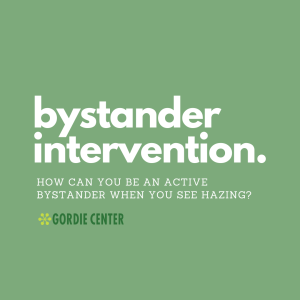 Hazing Bystander Intervention 1