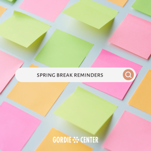 Spring Break Safety Reminders 1
